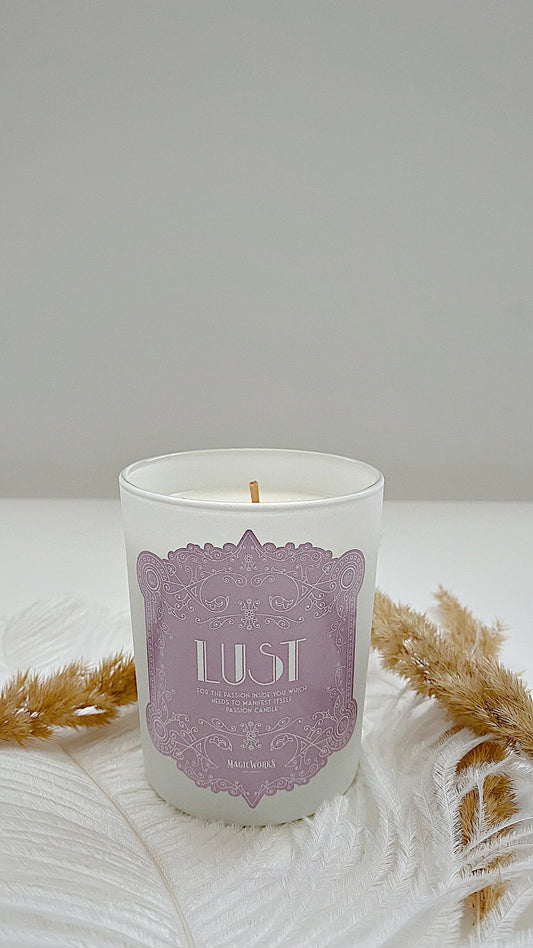 LUST – For the Passion Inside You Which Needs to Manifest Itself - PASSION CANDLE